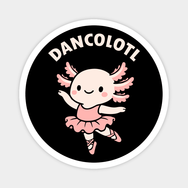 Dancolotl Axolotl Ballerina Magnet by CreativeSage